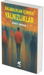 Kalabalıklar İçindeki Yalnızlıklar - Mitosera Yayınları