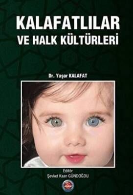 Kalafatlılar ve Halk Kültürleri - 1