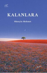 Kalanlara - Uzam Yayınları