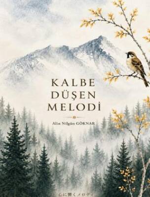 Kalbe Düşen Melodi - 1