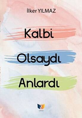 Kalbi Olsaydı Anlardı - 1