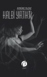 Kalbi Yırtıktı - Herdem Kitap