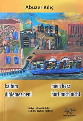 Kalbim Dinlemez Beni - 1