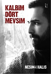 Kalbim Dört Mevsim - İkinci Adam Yayınları