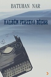 Kalbim Fırtına Biçer - Cinius Yayınları