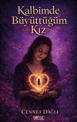 Kalbimde Büyüttüğüm Kız - Gülnar Yayınları