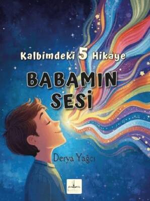 Kalbimdeki 5 Hikaye Babamın Sesi - 1