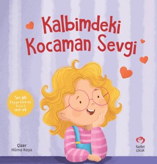 Kalbimdeki Kocaman Sevgi - 1