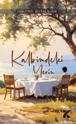 Kalbimdeki Yerin - 1