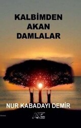 Kalbimden Akan Damlalar - Kuytu Yayınları