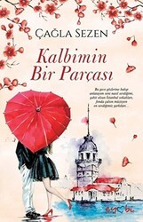 Kalbimin Bir Parçası - Eyobi Yayınları