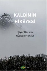 Kalbimin Hikayesi - Aram Yayınları