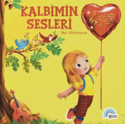 Kalbimin Sesleri - İgloo Yayınevi