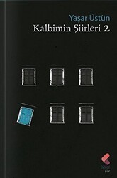 Kalbimin Şiirleri 2 - Klaros Yayınları