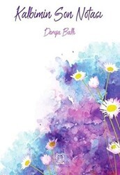 Kalbimin Son Notası - Luna Yayınları