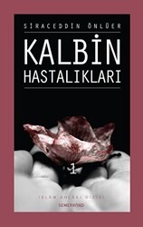 Kalbin Hastalıkları 1 - Semerkand Yayınları