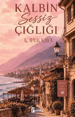 Kalbin Sessiz Çığlığı - 1