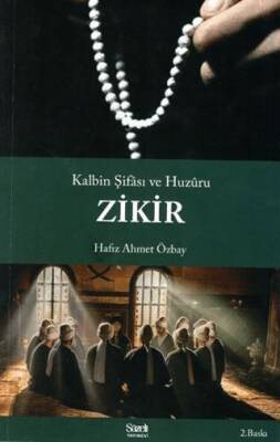 Kalbin Şifası ve Huzuru Zikir - 1