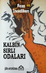 Kalbin Sırlı Odaları - Kekeme Yayınları