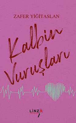 Kalbin Vuruşları - 1