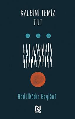 Kalbini Temiz Tut - 1