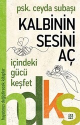 Kalbinin Sesini Aç - Dokuz Yayınları