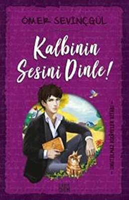 Kalbinin Sesini Dinle - 1