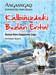 Kalbinizdeki Buzları Eritin! - 1