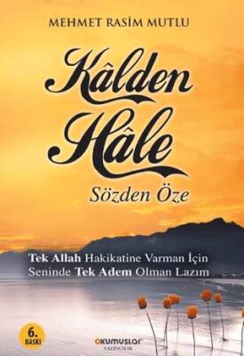 Kalden Hale : Sözden Öze - 1
