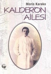 Kalderon Ailesi - Belge Yayınları