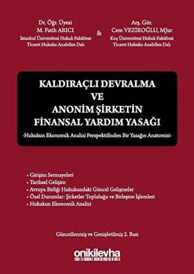 Kaldıraçlı Devralma ve Anonim Şirketin Finansal Yardım Yasağı - 1