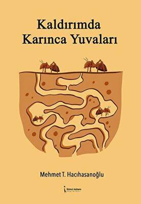 Kaldırımda Karınca Yuvaları - 1