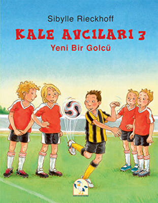 Kale Avcıları 3 - Yeni Bir Golcü - 1