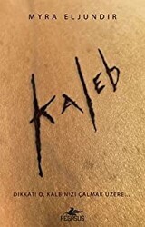 Kaleb - Pegasus Yayınları