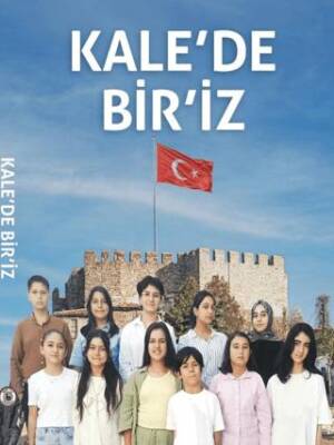 Kale’de Bir`iz - 1