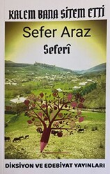 Kalem Bana Sitem Etti - Diksiyon ve Edebiyat Yayınları