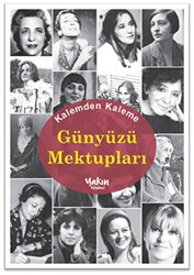 Kalemden Kaleme Günyüzü Mektupları - Yakın Kitabevi