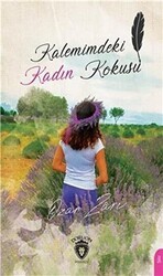 Kalemimdeki Kadın Kokusu - Dorlion Yayınları