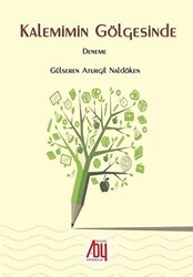 Kalemimin Gölgesinde - Baygenç Yayıncılık