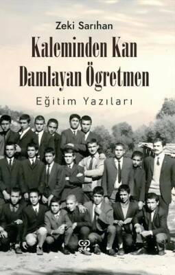Kaleminden Kan Damlayan Öğretmen - 1