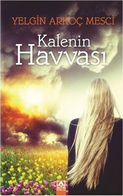 Kalenin Havvası - 1