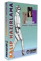 Kalıp Hazırlama - Üst Beden Model Uygulama - Tasarı Eğitim Yayınları