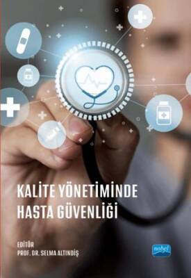 Kalite Yönetiminde Hasta Güvenliği - 1