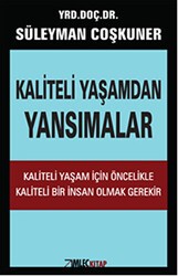 Kaliteli Yaşamdan Yansımalar - İmleç Kitap