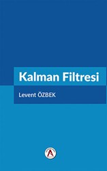 Kalman Filtresi - Akademisyen Kitabevi
