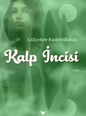 Kalp İncisi - 1