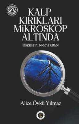 Kalp Kırıkları Mikroskop Altında - 1