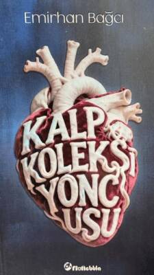 Kalp Koleksiyoncusu - 1