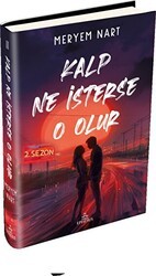 Kalp Ne İsterse O Olur - 2 - Ephesus Yayınları