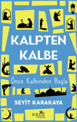 Kalpten Kalbe - Boramir Yayınları
